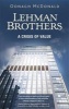 Lehman Brothers - A Crisis of Value (Hardcover) - Oonagh McDonald Photo