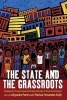 The State and the Grassroots - Immigrant Transnational Organizations in Four Continents (Paperback) - Alejandro Portes Photo