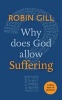 Why Does God Allow Suffering? - A Little Book of Guidance (Paperback) - Robin Gill Photo