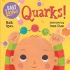 Baby Loves Quarks! (Board book) - Ruth Spiro Photo