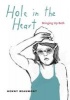 Hole in the Heart - Bringing Up Beth (Paperback) - Henny Beaumont Photo