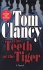 The teeth of the tiger (Paperback, Berkley mass-market ed) - Tom Clancy Photo