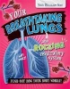 Your Breathtaking Lungs and Rocking Respiratory System (Paperback) - Paul Mason Photo