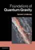 Foundations of Quantum Gravity (Hardcover, New) - James Lindesay Photo