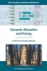 Dynamic Allocation and Pricing - A Mechanism Design Approach (Hardcover) - Alex Gershkov Photo