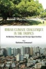 Urban Climate Challenges in the Tropics: Rethinking Planning and Design Opportunities (Hardcover) - Rohinton Emmanuel Photo