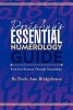 Doris Ann's Essential Numerology Guide - Find Your Essence Through Numerology (Paperback) - Doris Ann Bridgehouse Photo