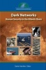 "Dark Networks" in the Atlantic Basin - Emerging Trends and Implications for Human Security (Paperback) - Daniel S Hamilton Photo