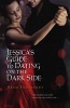 Jessica's Guide to Dating on the Dark Side (Paperback) - Beth Fantaskey Photo