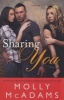 Sharing You - A Novel (Paperback) - Molly McAdams Photo