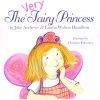 The Very Fairy Princess (Hardcover) - Julie Andrews Edwards Photo