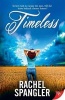 Timeless (Paperback) - Rachel Spangler Photo