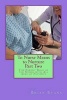 To Nurse Means to Nurture Part Two - The Parent Role of the Nurse with All Ages of Patients (Paperback) - Brian Gene Evans Photo