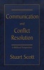 Communication and Conflict Resolution - A Biblical Perspective (Paperback) - Stuart Scott Photo