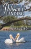 Pelican's Landing (Paperback) - Gerri Hill Photo