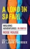 A London Safari - Walking Adventures in NW10 (Paperback) - Rose Rouse Photo