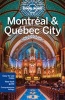  Montreal & Quebec City (Paperback, 4th Revised edition) - Lonely Planet Photo