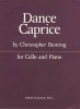 Dance Caprice - For Cello and Piano (Sheet music) - Christopher Bunting Photo