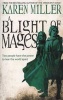 A Blight of Mages (Paperback) - Karen Miller Photo