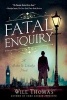 Fatal Enquiry - A Barker & Llewelyn Novel (Paperback) - Will Thomas Photo