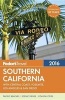 Southern California 2016 - With Central Coast, Yosemite, Los Angeles & San Diego (Paperback) - Fodors Travel Guides Photo