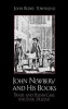 John Newbery and His Books - Trade and Plumb-Cake for Ever, Huzza! (Hardcover) - John Rowe Townsend Photo