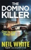 The Domino Killer (Paperback) - Neil White Photo