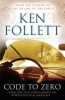 Code to Zero (Paperback, New edition) - Ken Follett Photo