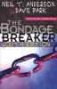 Bondage Breaker (Paperback, Youth Edition) - Neil T Anderson Photo