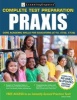 Praxis: Core Academic Skills for Educators (5712, 5722, 5732) (Paperback, 2nd) - Learningexpress Photo