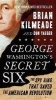 George Washington's Secret Six - The Spy Ring That Saved the American Revolution (Paperback) - Brian Kilmeade Photo