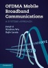 OFDMA Mobile Broadband Communications - A Systems Approach (Hardcover, New) - Junyi Li Photo