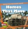 Homes That Move (Paperback) - Angela Royston Photo