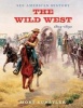 The Wild West - 1804-1890 (Hardcover) - Mort Kunstler Photo