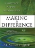 Making a Difference - A Matter of Purpose, Passion & Pride (Hardcover) - Steve Gilliland Photo