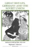 Great Britain, Germany and the Soviet Union - Rapallo and After, 1922-1934 (Hardcover, New and Revised) - Stephanie C Salzmann Photo