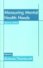 Measuring Mental Health Needs (Paperback, 2nd Revised edition) - GJ Thornicroft Photo