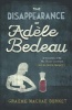 The Disappearance of Adele Bedeau (Paperback) - Graeme Macrae Burnet Photo