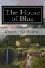 House of Blue (Paperback) - Valentina Martina Sarno Photo