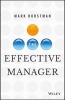 The Effective Manager (Hardcover) - Mark Horstman Photo