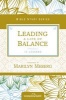 Leading a Life of Balance (Paperback) - Women Of Faith Photo