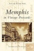 Memphis in Vintage Postcards (Postcard book or pack) - Scott Faragher Photo