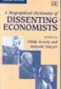 A Biographical Dictionary of Dissenting Economists (Hardcover, 2nd Revised edition) - Philip Arestis Photo