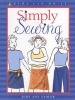 Simply Sewing (Paperback) - Judy Ann Sadler Photo