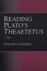 Reading Plato's Theaetetus (Paperback, Paperback ed) - Timothy Chappell Photo