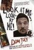 Look at ME, Look at ME! (Paperback, New edition) - Dom Joly Photo