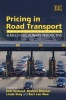 Pricing in Road Transport - A Multi-Disciplinary Perspective (Hardcover, illustrated edition) - Erik Verhoef Photo