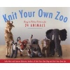 Knit Your Own Zoo - Easy-To-Follow Patterns for 24 Animals (Paperback) - Sally Muir Photo