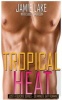 Tropical Heat - Don't Tell My Boyfriend (Paperback) - Jamie Lake Photo