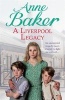 A Liverpool Legacy (Paperback) - Anne Baker Photo